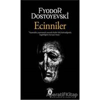 Ecinniler - Fyodor Mihayloviç Dostoyevski - Dorlion Yayınları