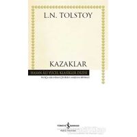 Kazaklar - Lev Nikolayeviç Tolstoy - İş Bankası Kültür Yayınları