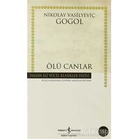 Ölü Canlar - Nikolay Vasilyeviç Gogol - İş Bankası Kültür Yayınları