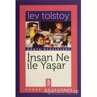 İnsan Ne İle Yaşar? - Lev Nikolayeviç Tolstoy - Venedik Yayınları