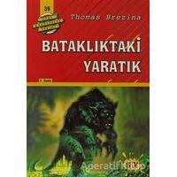 Bataklıktaki Yaratık Dört Kafadarlar Takımı 39 - Thomas Brezina - Say Çocuk