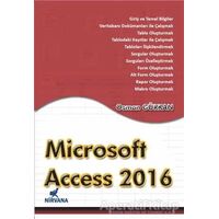 Microsoft Access 2016 - Osman Gürkan - Nirvana Yayınları