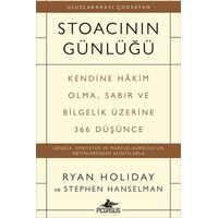 Stoacının Günlüğü - Ryan Holiday ve Stephen Hanselman - Pegasus Yayınları