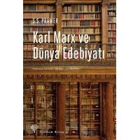 Karl Marx ve Dünya Edebiyatı - S. S. Prawer - Yordam Kitap