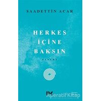 Herkes İçine Baksın - Saadettin Acar - Profil Kitap