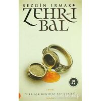 Zehr-i Bal - Sezgin Irmak - Portakal Kitap