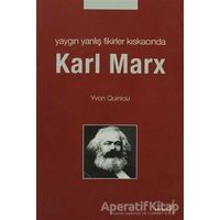 Yaygın Yanlış Fikirler Kıskacında Karl MarX - Yvon Quiniou - Versus Kitap Yayınları