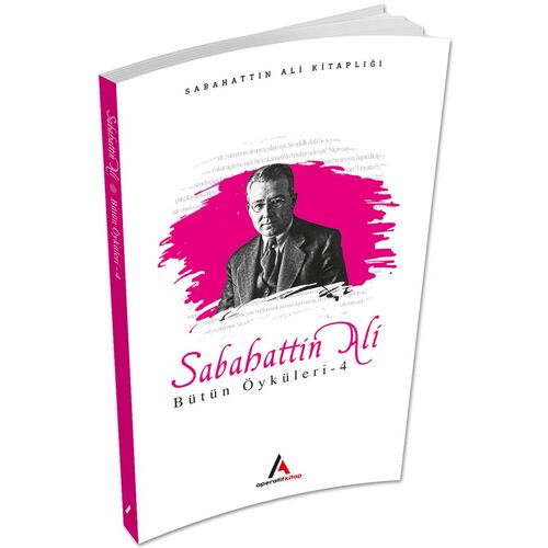 Sabahattin Ali Öyküleri 4 - Aperatif Kitap Yayınları