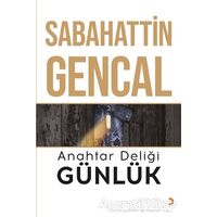 Anahtar Deliği Günlük - Sabahattin Gencal - Cinius Yayınları