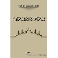 Ayasofya - Sabahattin Özel - Der Yayınları