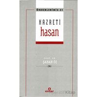 Hazreti Hasan (Önderlerimiz-21) - Şaban Öz - Ensar Neşriyat