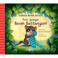 Minik Yediuyur – Benim Battaniyem! - Sabine Bohlmann - Yapı Kredi Yayınları