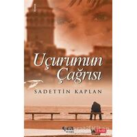 Uçurum Çağrısı - Sadettin Kaplan - Çelik Yayınevi