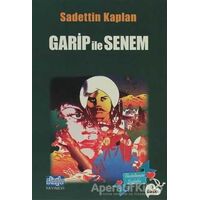 Garip ile Senem - Sadettin Kaplan - Alioğlu Yayınları