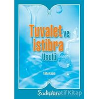 Tuvalet ve İstibra Usulü - Talha Kasım - Şadırvan Yayınları