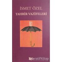 Tahrir Vazifeleri - İsmet Özel - Tiyo Yayınevi