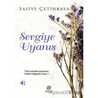 Sevgiye Uyanış - Safiye Çetinkaya - Hayat Yayınları