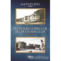 Silinmiş Çehreler Beliren Simalar - Safveti Ziya - Gece Kitaplığı