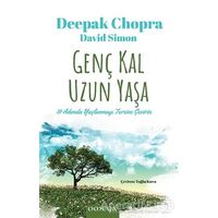 Genç Kal Uzun Yaşa - Deepak Chopra - Omega
