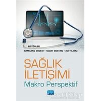 Sağlık İletişimi - Ramazan Erdem - Nobel Akademik Yayıncılık