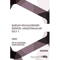 Sağlık Bilimlerinde Güncel Araştırmalar Cilt 1 - Mehmet Erten - Gece Kitaplığı