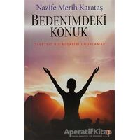 Bedenimdeki Konuk - Nazife Merih Karataş - Cinius Yayınları