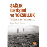 Sağlık İletişimi ve Yoksulluk - Zekiye Tamer Gencer - Nobel Bilimsel Eserler