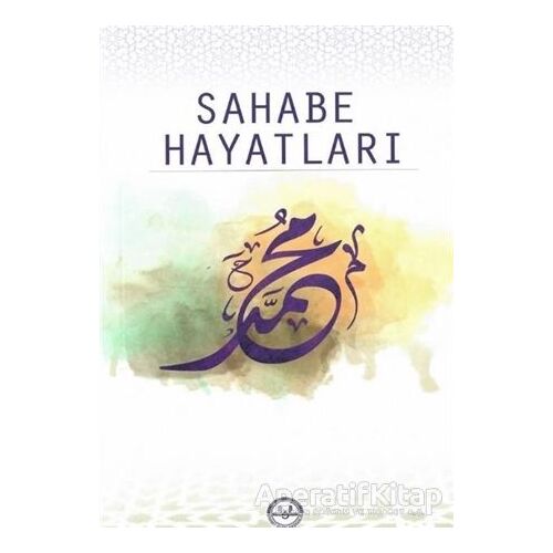 Sahabe Hayatları - Elif Erdem - Diyanet İşleri Başkanlığı