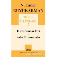 N. Taner Büyükarman - Toplu Oyunları 2 - N. Taner Büyükarman - Mitos Boyut Yayınları