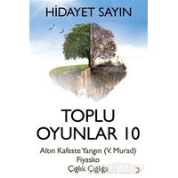 Toplu Oyunlar 10 - Hidayet Sayın - Cinius Yayınları