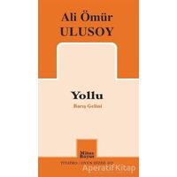 Yollu - Barış Gelini - Ali Ömür Ulusoy - Mitos Boyut Yayınları