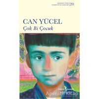 Çok Bi Çocuk - Can Yücel - İş Bankası Kültür Yayınları