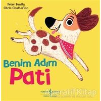 Benim Adım Pati - Peter Bently - İş Bankası Kültür Yayınları