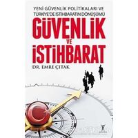 Güvenlik ve İstihbarat - Emre Çıtak - Yeniyüzyıl Yayınları