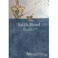 Kediler - Salah Birsel - Sel Yayıncılık