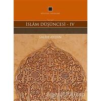 İslam Düşüncesi 4 - Salih Aydın - Külliyat Yayınları