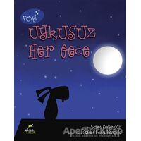 Uykusuz Her Gece - Saim Keskingöz - Elma Çocuk