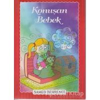 Konuşan Bebek - Samed Behrengi - Parıltı Yayınları