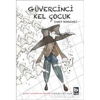 Güvercinci Kel Çocuk - Samed Behrengi - Bilgi Yayınevi