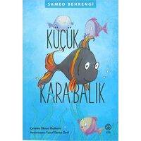 Küçük Kara Balık - Samed Behrengi - Sia Kitap
