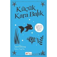 Küçük Kara Balık - Samed Behrengi - The Çocuk