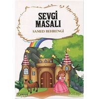 Sevgi Masalı - Samed Behrengi - Kumran Yayınları