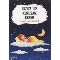 Ulduz ile Konuşan Bebek - Samed Behrengi - Kumran Yayınları