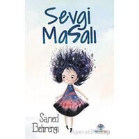 Sevgi Masalı - Samed Behrengi - Mavi Nefes Yayınları