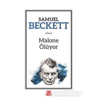 Malone Ölüyor - Samuel Beckett - Kırmızı Kedi Yayınevi