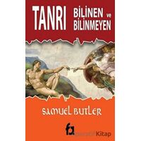 Bilinen ve Bilinmeyen Tanrı - Samuel Butler - Fa Yayınları