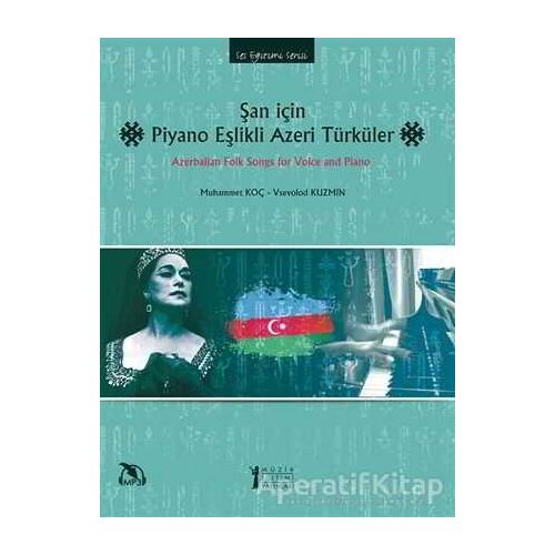 Şan İçin Piyano Eşlikli Azeri Türküler - Vsevolod Kuzmin - Müzik Eğitimi Yayınları