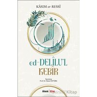 Ed-Delilu’l Kebîr - Kasım er-Ressi - Ahenk Kitap