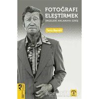 Fotoğrafı Eleştirmek - Terry Barrett - HayalPerest Kitap