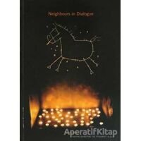 Neighbours in Dialogue Komşular Söyleşiyor - Nermin Saybaşılı - Norgunk Yayıncılık